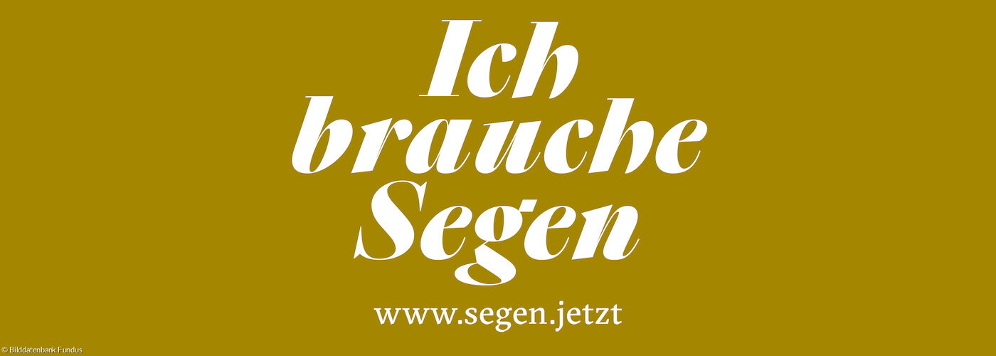 Ich brauche Segen - Header