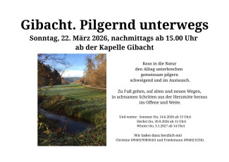 Gibacht. Pilgernd unterwegs